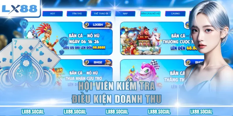 Hội viên kiểm tra điều kiện doanh thu